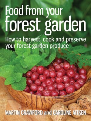 cover image of Food from your Forest Garden